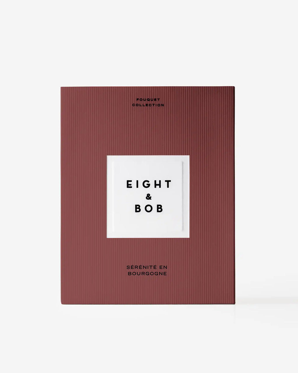 Serenite En Bourgogne by Eight & Bob