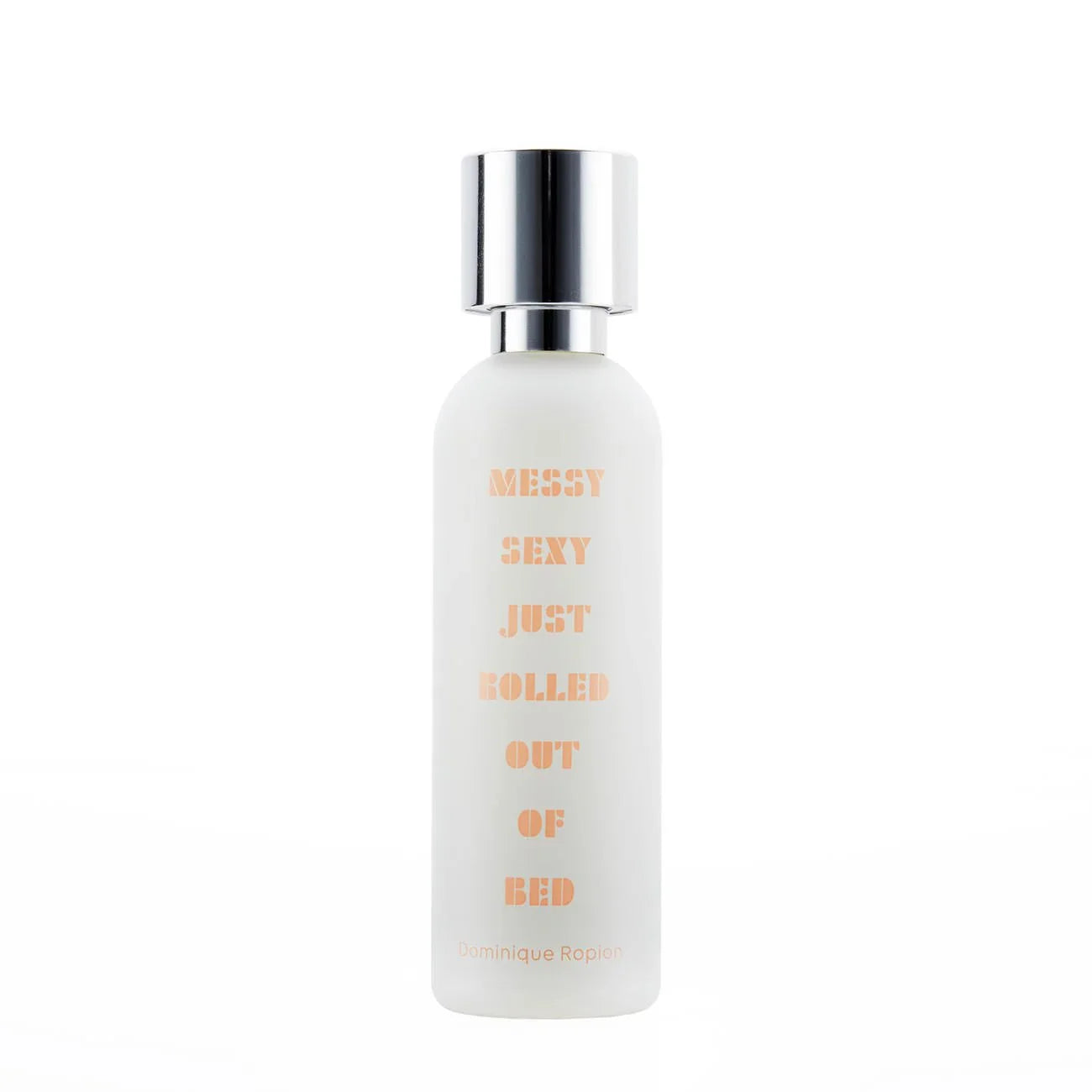 Messy Sexy Just Rolled Out of Bed by What We Do Is Secret