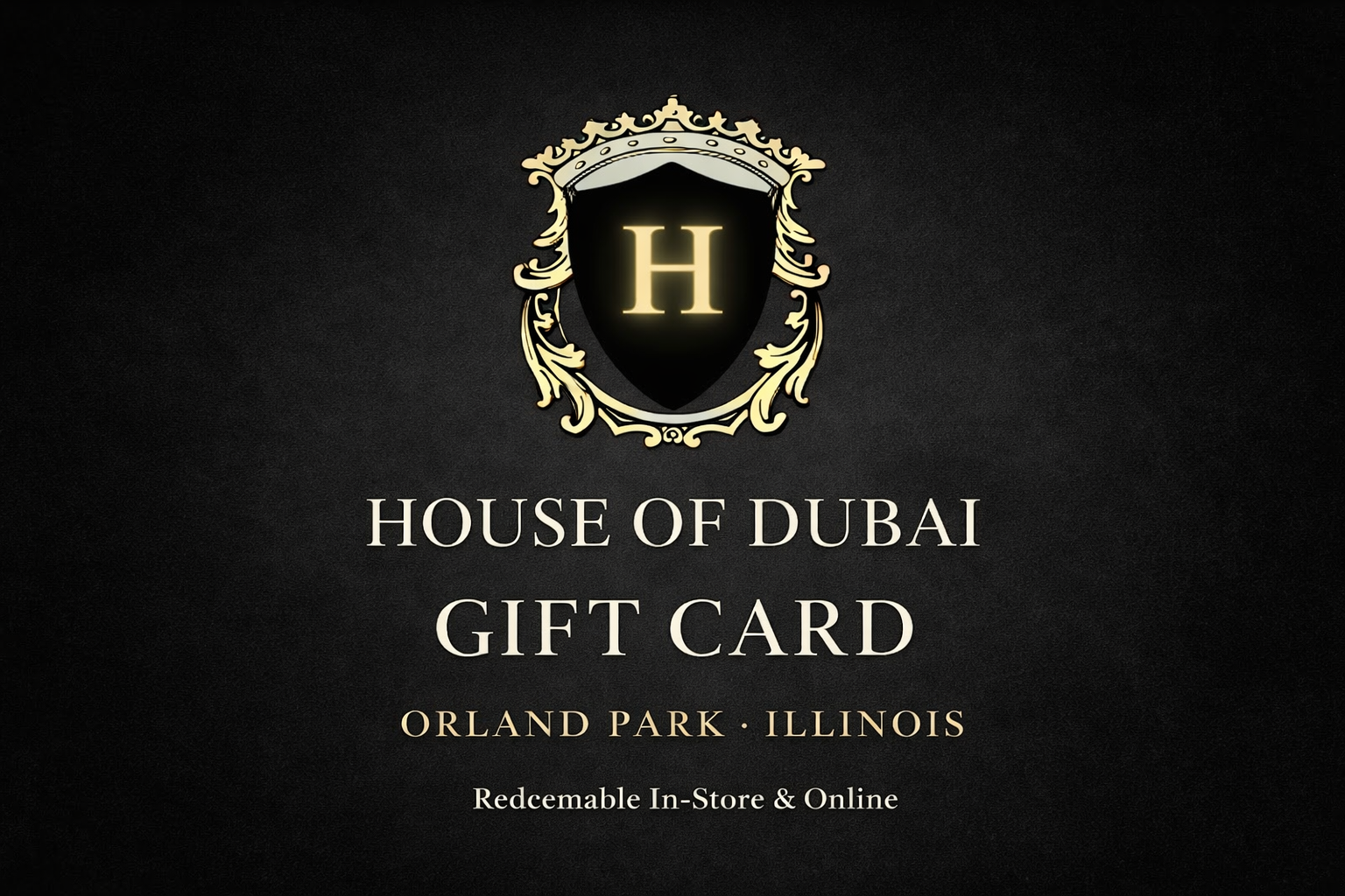 House of Dubai Gift Cards